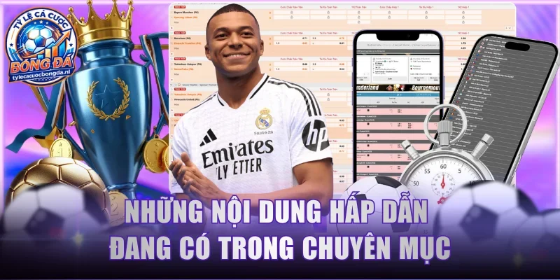 Những nội dung hấp dẫn đang có trong chuyên mục